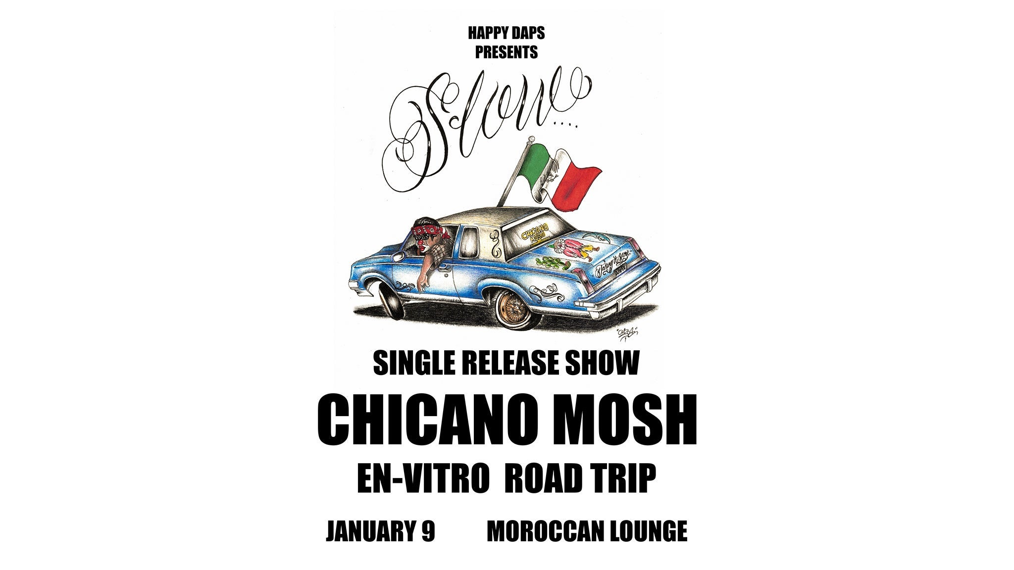 Chicano Mosh w/ En-Vitro & Road Trip