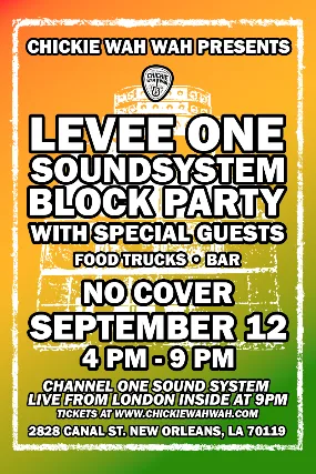 Levee One Soundsystem Block Party w/ Special Guests