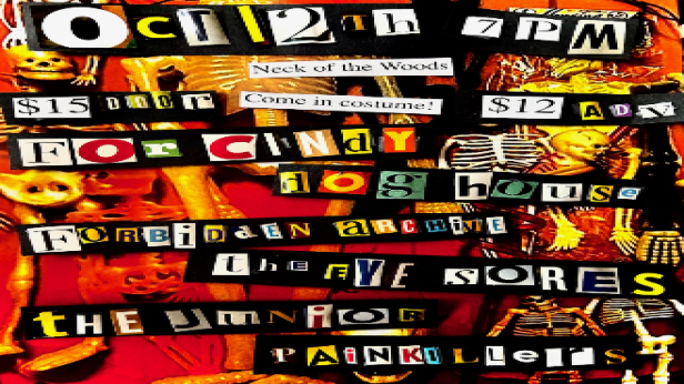 For Cindy/ Dog House/ Forbidden Archive/ The Eye Sores/ The Junior Painkillers