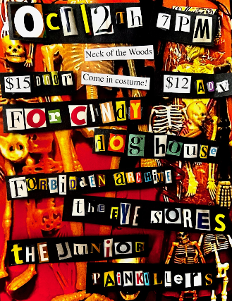 For Cindy/ Dog House/ Forbidden Archive/ The Eye Sores/ The Junior Painkillers