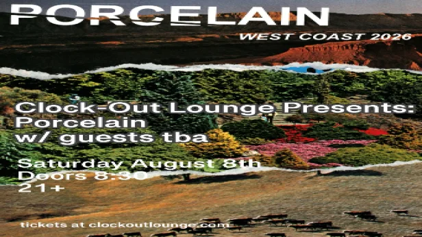 Clock-Out Lounge Presents: Porcelain plus guests TBA